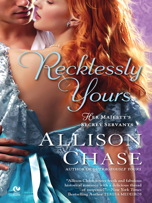 Title details for Recklessly Yours by Allison Chase - Available